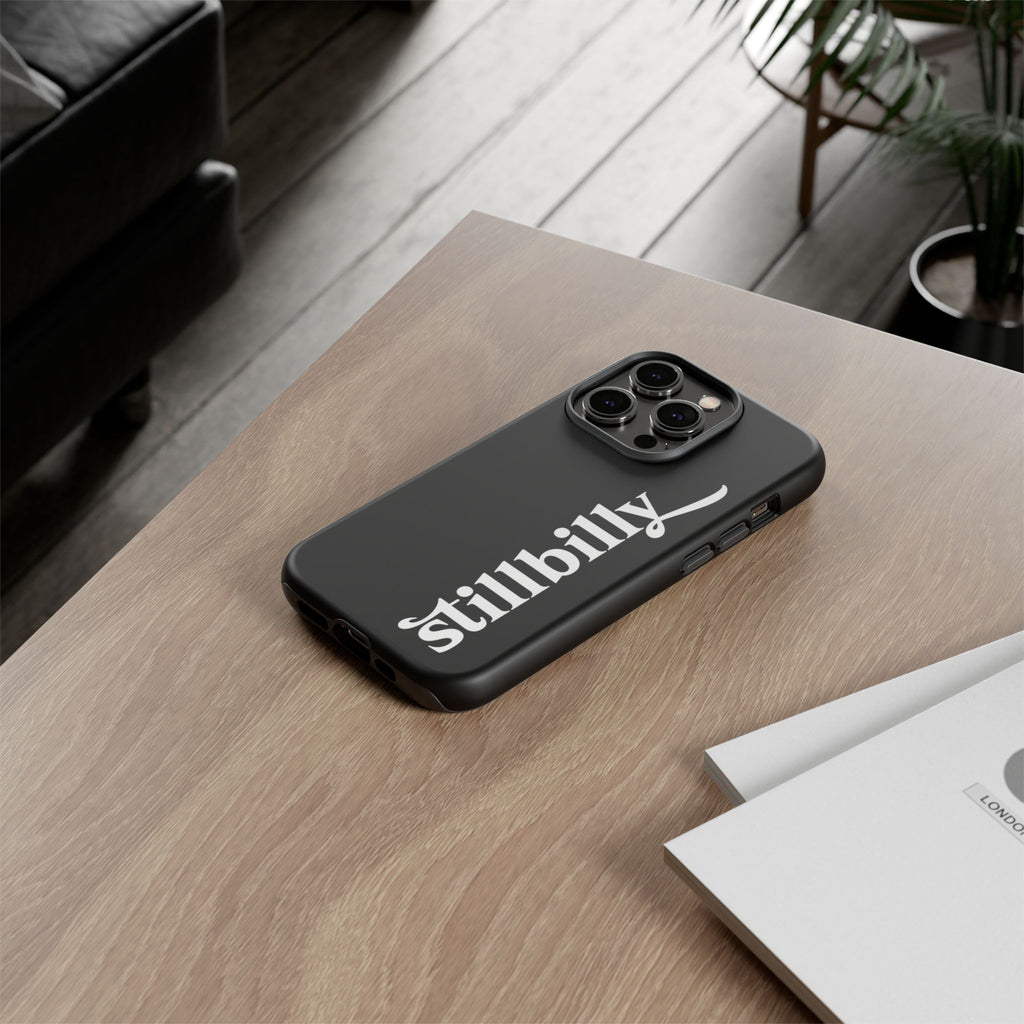 Stillbilly Phone Case