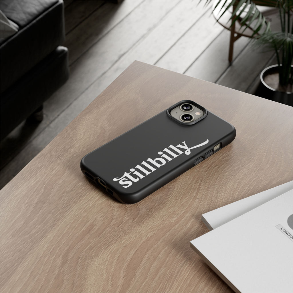 Stillbilly Phone Case