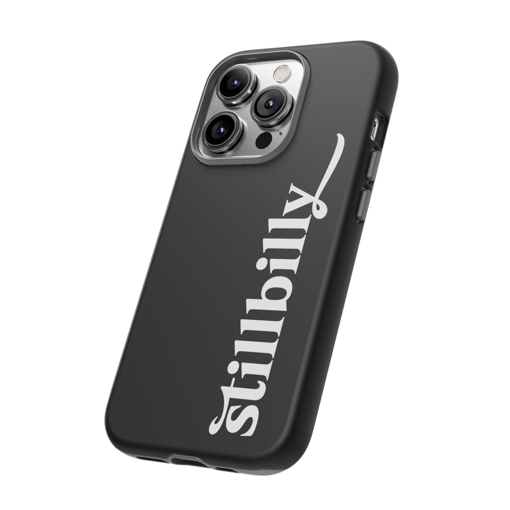 Stillbilly Phone Case