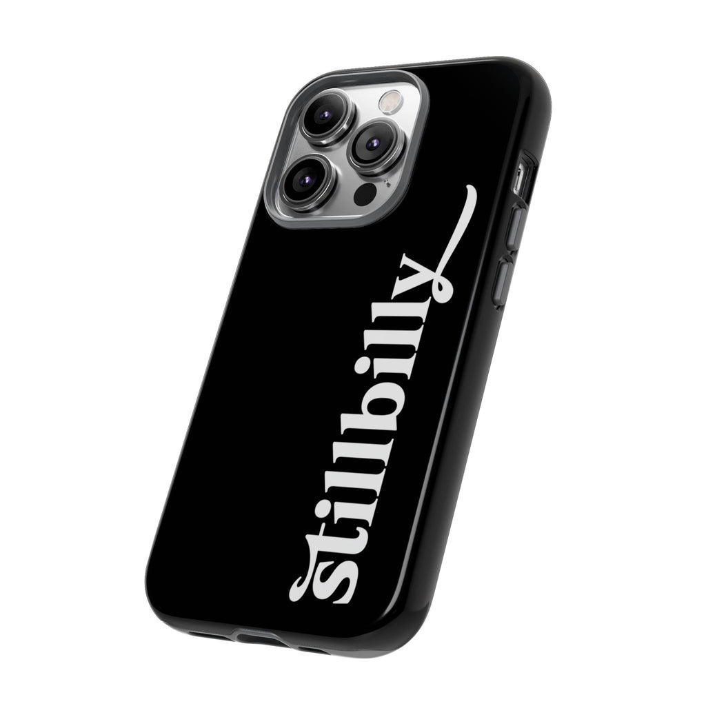 Stillbilly Phone Case