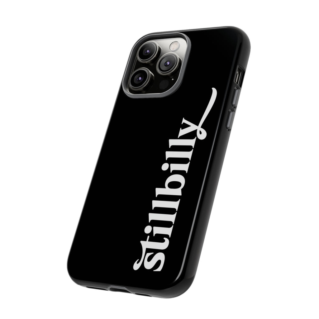 Stillbilly Phone Case