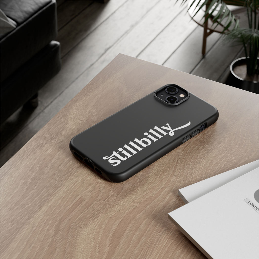 Stillbilly Phone Case