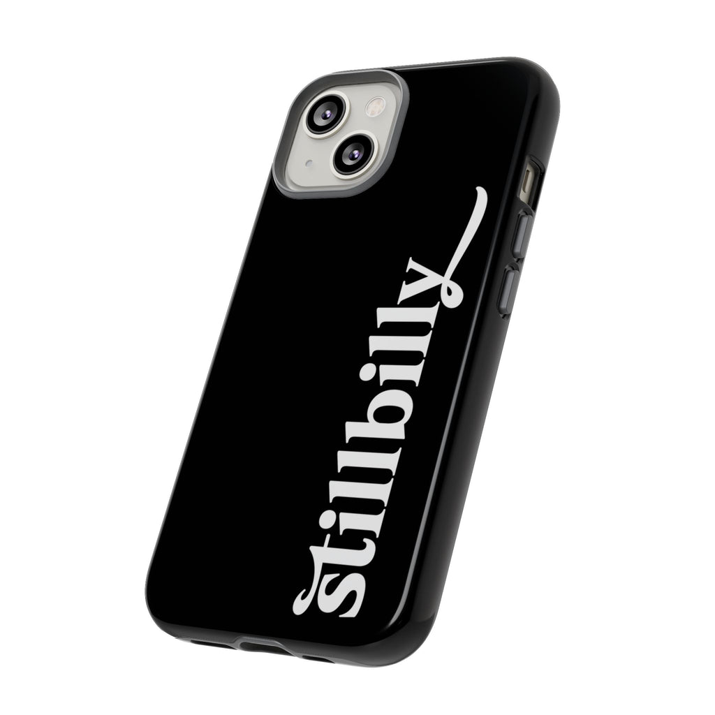 Stillbilly Phone Case